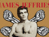 James Jeffries: il pugno del saldatore.